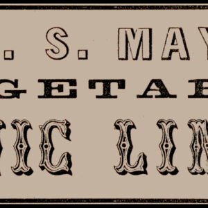 Mrs. Mayhew's Vegetable Galvanic Liniment Label
