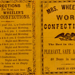 Mrs. Wheeler's Worm Confections Pleasant Safe and Sure Label