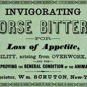 Invigorating Horse Bitters William Scruton New York Label w/Sample