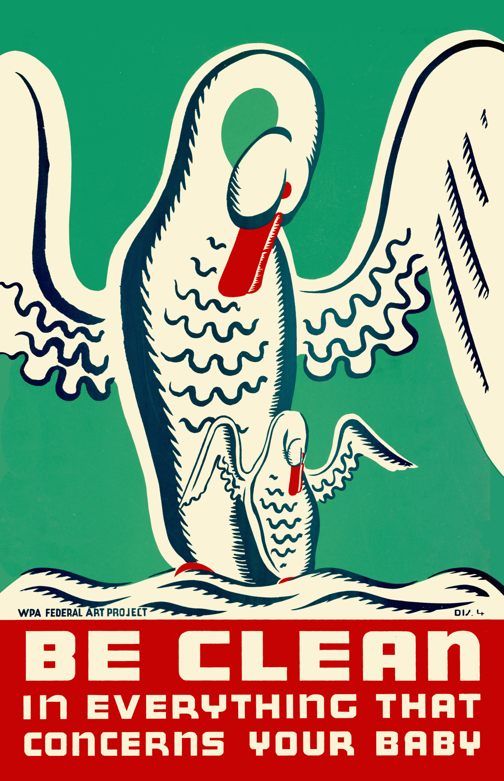 WPA Federal Art Be Clean In Everything That Concerns Your Baby Momma Swan Poster